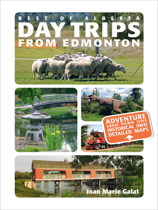 Title details for Day Trips from Edmonton by Joan Marie Galat - Available